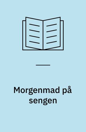 Morgenmad på sengen