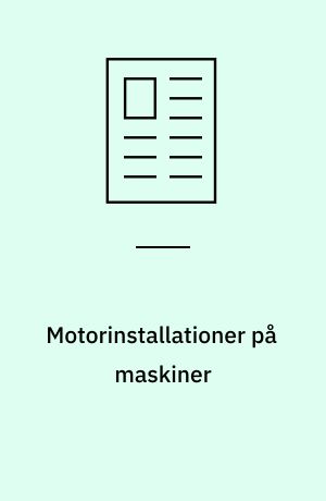 Motorinstallationer på maskiner