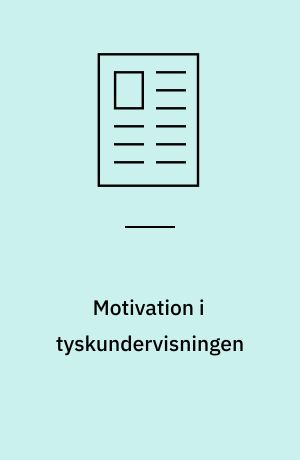 Motivation i tyskundervisningen