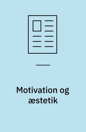Motivation og æstetik