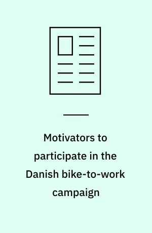 Motivators to participate in the Danish bike-to-work campaign