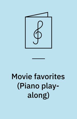 Movie favorites : piano, vocal, guitar, cd