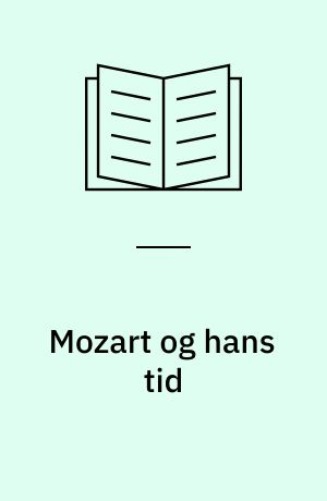 Mozart og hans tid