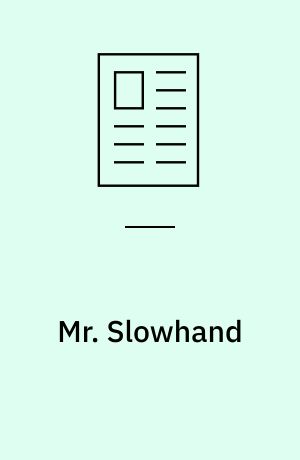 Mr. Slowhand