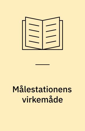 Målestationens virkemåde