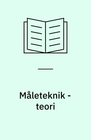 Måleteknik - teori