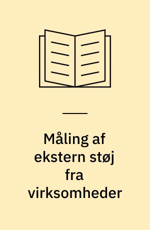 Måling af ekstern støj fra virksomheder