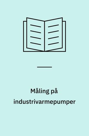 Måling på industrivarmepumper