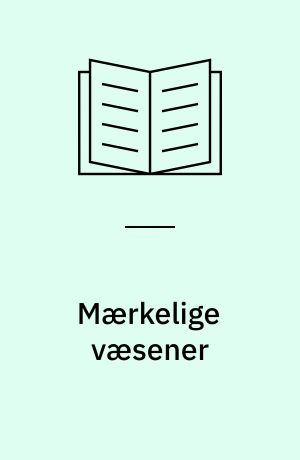 Mærkelige væsener