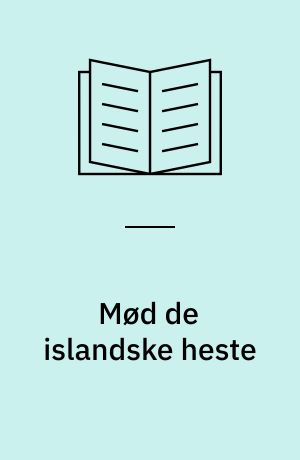Mød de islandske heste