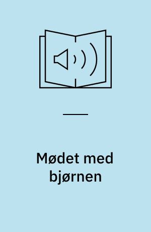 Mødet med bjørnen