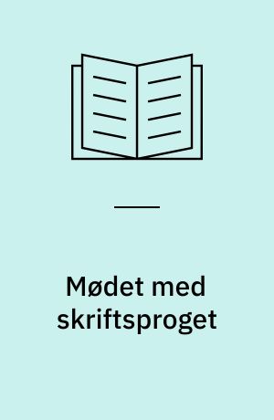 Mødet med skriftsproget