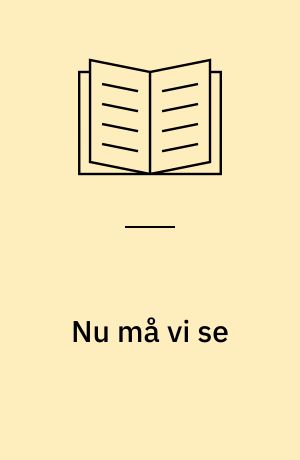 Nu må vi se