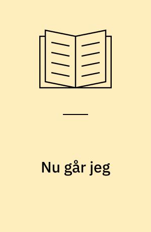 Nu går jeg : en bog om skilsmisse og familiekonflikter