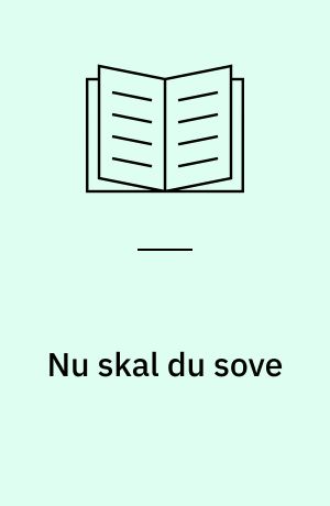 Nu skal du sove