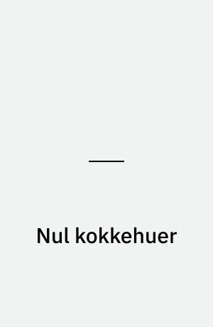 Nul kokkehuer