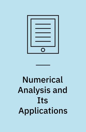 Numerical Analysis and Its Applications : Third International Conference, NAA 2004, Rousse, Bulgaria, June 29 - July 3, 2004, Revised Selected Papers
