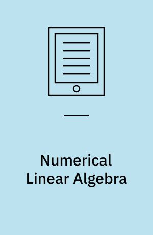 Numerical Linear Algebra : A Concise Introduction with MATLAB and Julia