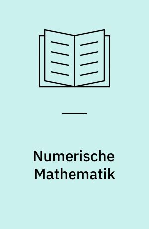 Numerische Mathematik : Differentialgleichungen : Approximationstheorie