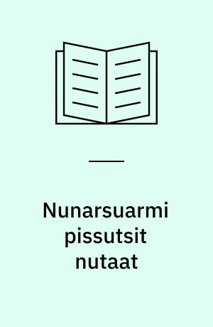 Nunarsuarmi pissutsit nutaat
