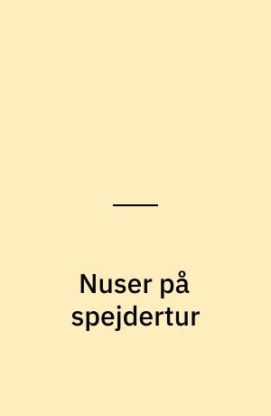 Nuser på spejdertur