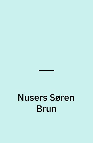 Nusers Søren Brun
