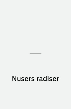 Nusers radiser