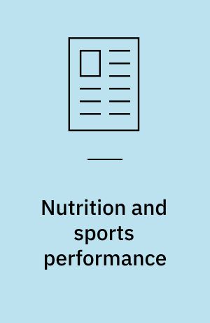 Nutrition and sports performance