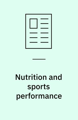 Nutrition and sports performance