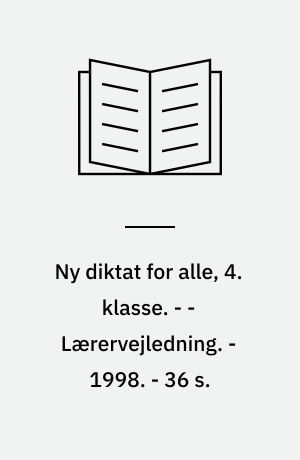 Ny diktat for alle, 4. klasse. - - Lærervejledning. - 1998. - 36 s.