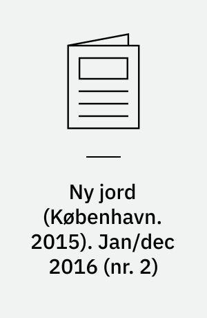 Ny jord : tidsskrift for naturkritik (København. 2015). Jan/dec 2016 (nr. 2)