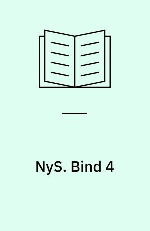 NyS : nydanske studier & almen kommunikationsteori. Bind 4