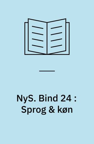 NyS : nydanske studier & almen kommunikationsteori. Bind 24 : Sprog & køn