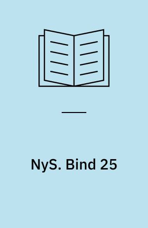 NyS : nydanske studier & almen kommunikationsteori. Bind 25