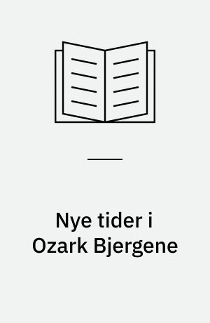 Nye tider i Ozark Bjergene