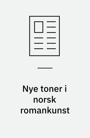 Nye toner i norsk romankunst