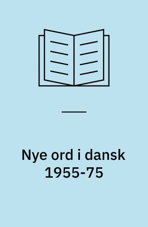 Nye ord i dansk 1955-75