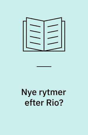 Nye rytmer efter Rio? : NGOerne og det globale miljøsamarbejde