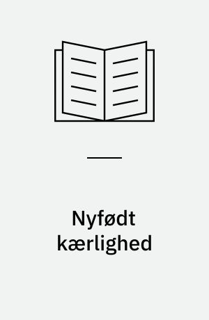 Nyfødt kærlighed