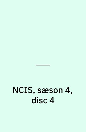 NCIS, sæson 4, disc 4