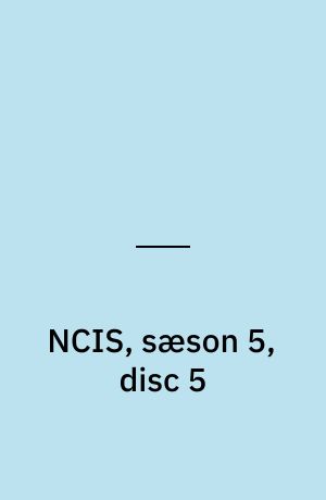 NCIS, sæson 5, disc 5