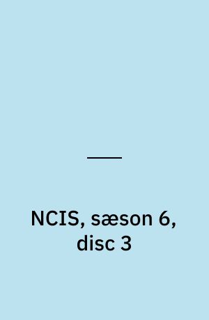 NCIS, sæson 6, disc 3