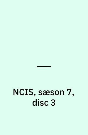NCIS, sæson 7, disc 3