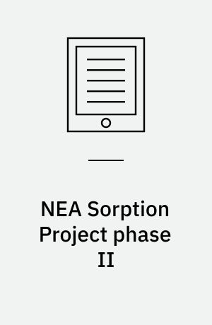 NEA Sorption Project phase II : interpretation and prediction of radionuclide sorption onto substrates relevant for radioactive waste disposal using thermodynamic sorption models : a report produced for the Management Board of the NEA Sorption Project