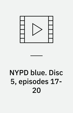 NYPD blue. Disc 5, episodes 17-20