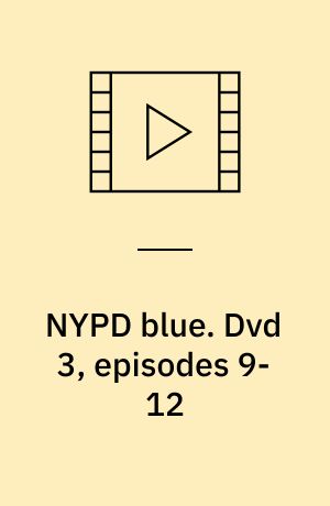 NYPD blue. Dvd 3, episodes 9-12