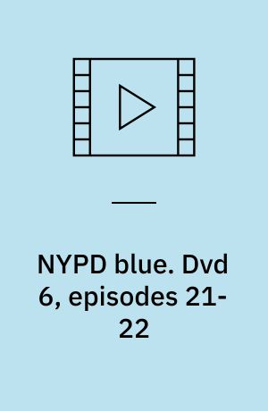 NYPD blue. Dvd 6, episodes 21-22