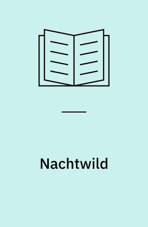 Nachtwild : Thriller
