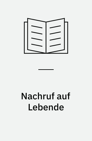 Nachruf auf Lebende : die Flucht
