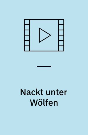 Nackt unter Wölfen